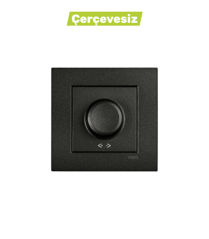 N/T Siyah Rotatif Dimmer 40-600w Mekanizma + Düğme